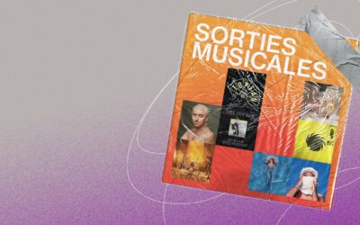 Toute la musique que tu dois écouter cette semaine