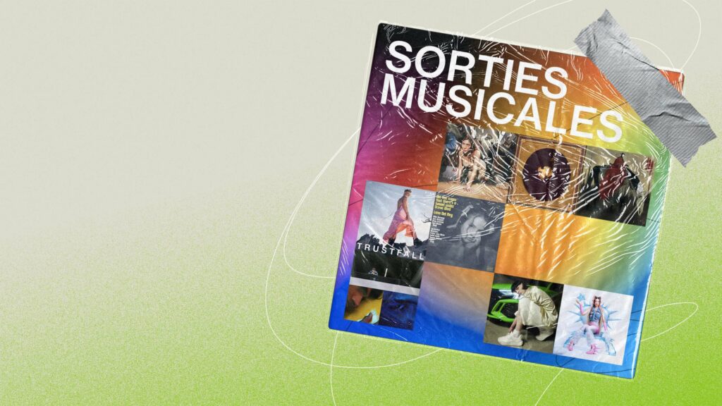 Toute la musique que tu dois écouter cette semaine